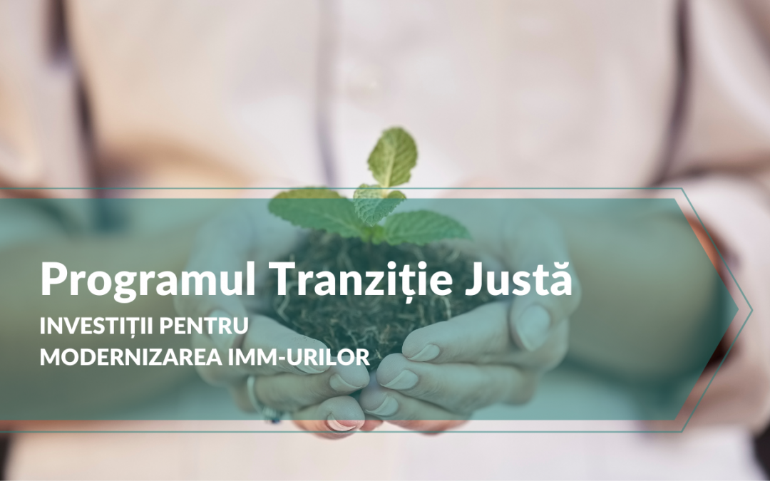Programul Tranziție Justă (IMM)